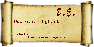 Dobrovics Egbert névjegykártya